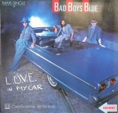 Bad Boys Blue L.O.V.E. In My Car MAXI