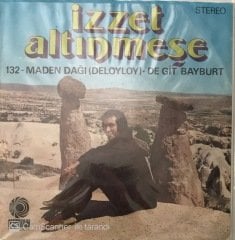 İzzet Altınmeşe Maden Dağı 45lik