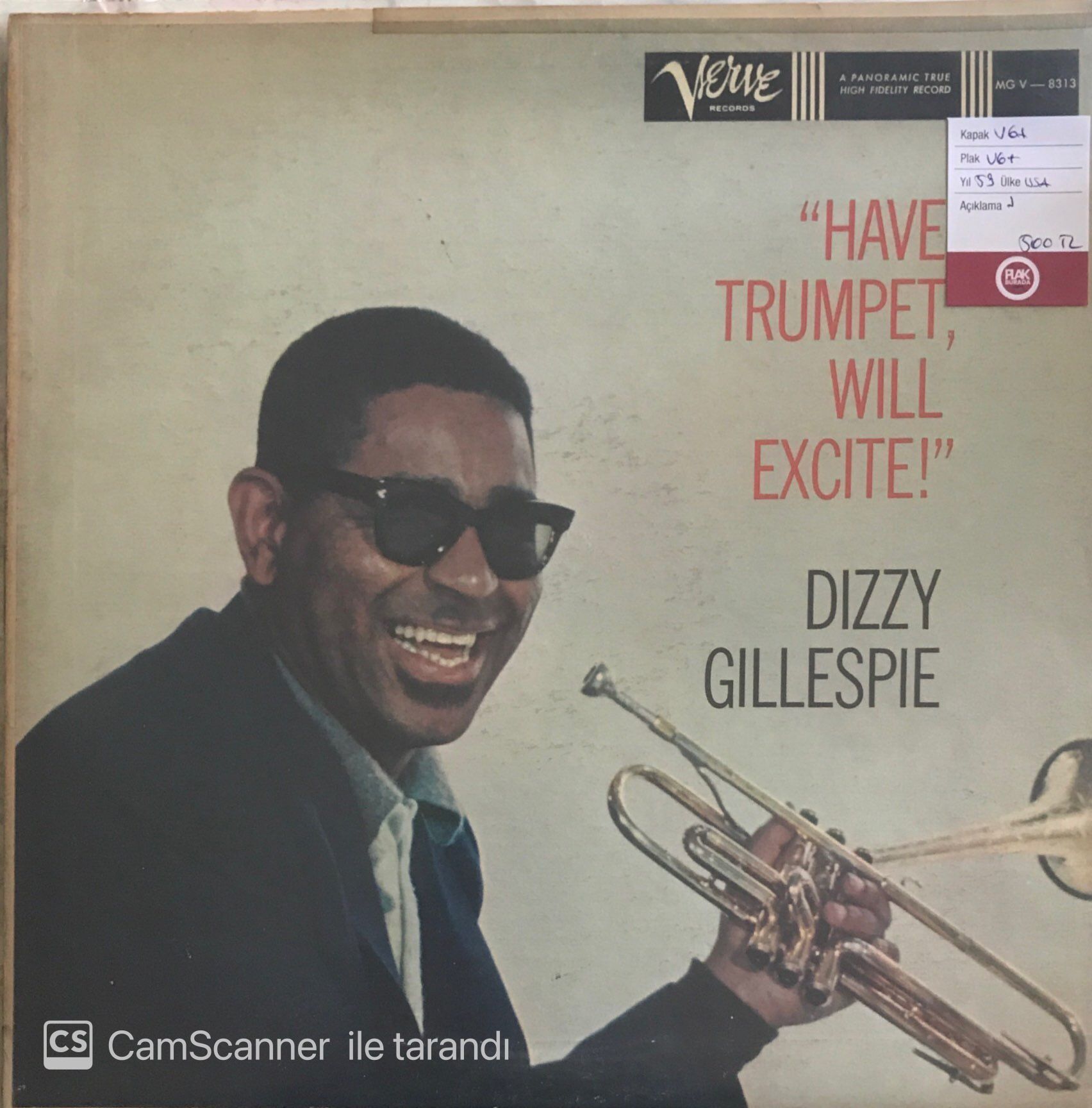 Dizzy Gillespie  - Have Trumpet Will Excite LP