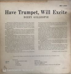 Dizzy Gillespie  - Have Trumpet Will Excite LP