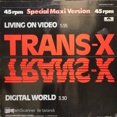 Trans-X Living On Video MAXI
