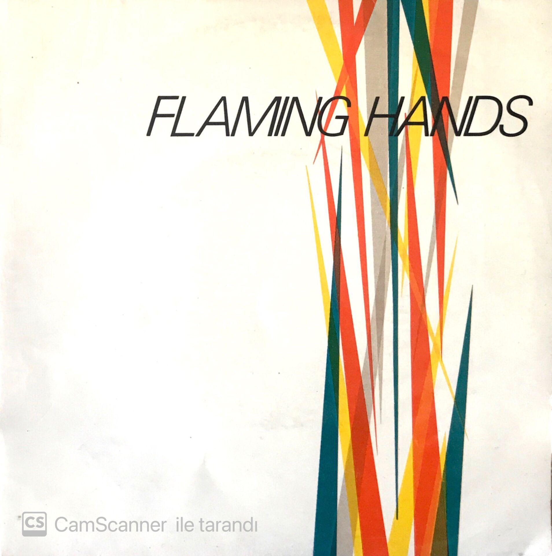 Flaming Hands / It's Just I Miss You