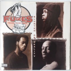 Fugees (Tranzlator Crew) – Blunted On Reality LP