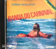Banda Do Carnaval / Samba Non-Stop CD