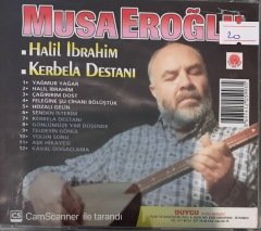 Musa Eroğlu Halil İbrahim/Kerbela Destanı CD