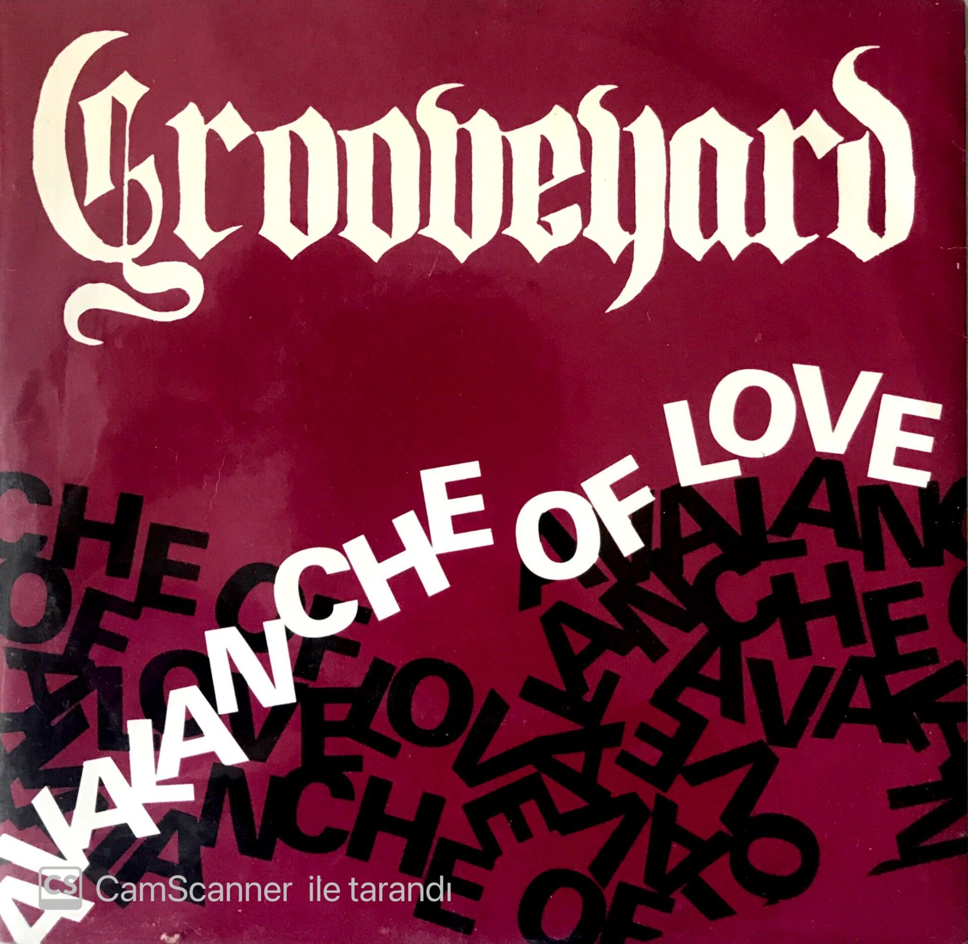 Grooveyard / Avalanche Of Love 45'lik