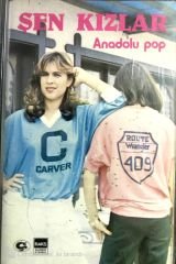 Şen Kızlar - Anadolu Pop KASET