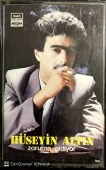 Hüseyin Altın - Zoruma gidiyor KASET