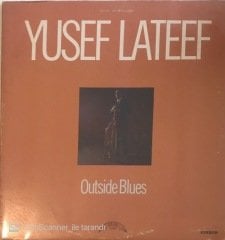 Yusuf Lateef Outside Blues LP