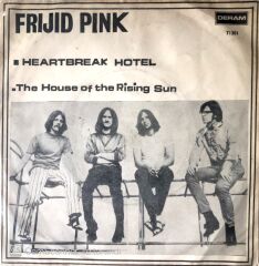 Frijid Pink / Heartbreak Hotel
