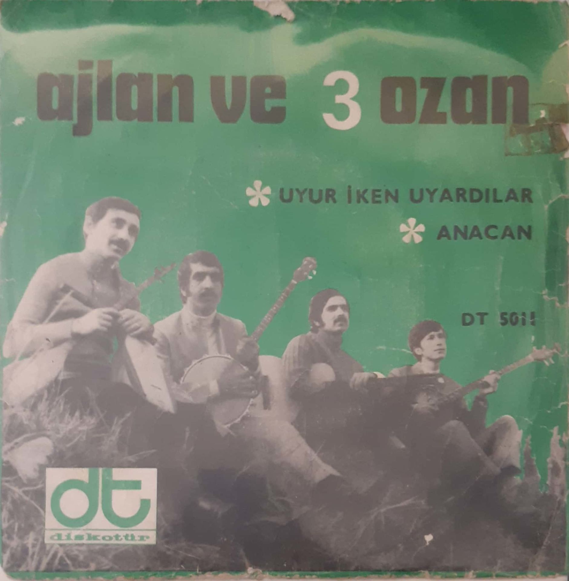 Ajlan ve 3 Ozan Uyur İken Uyardılar 45lik