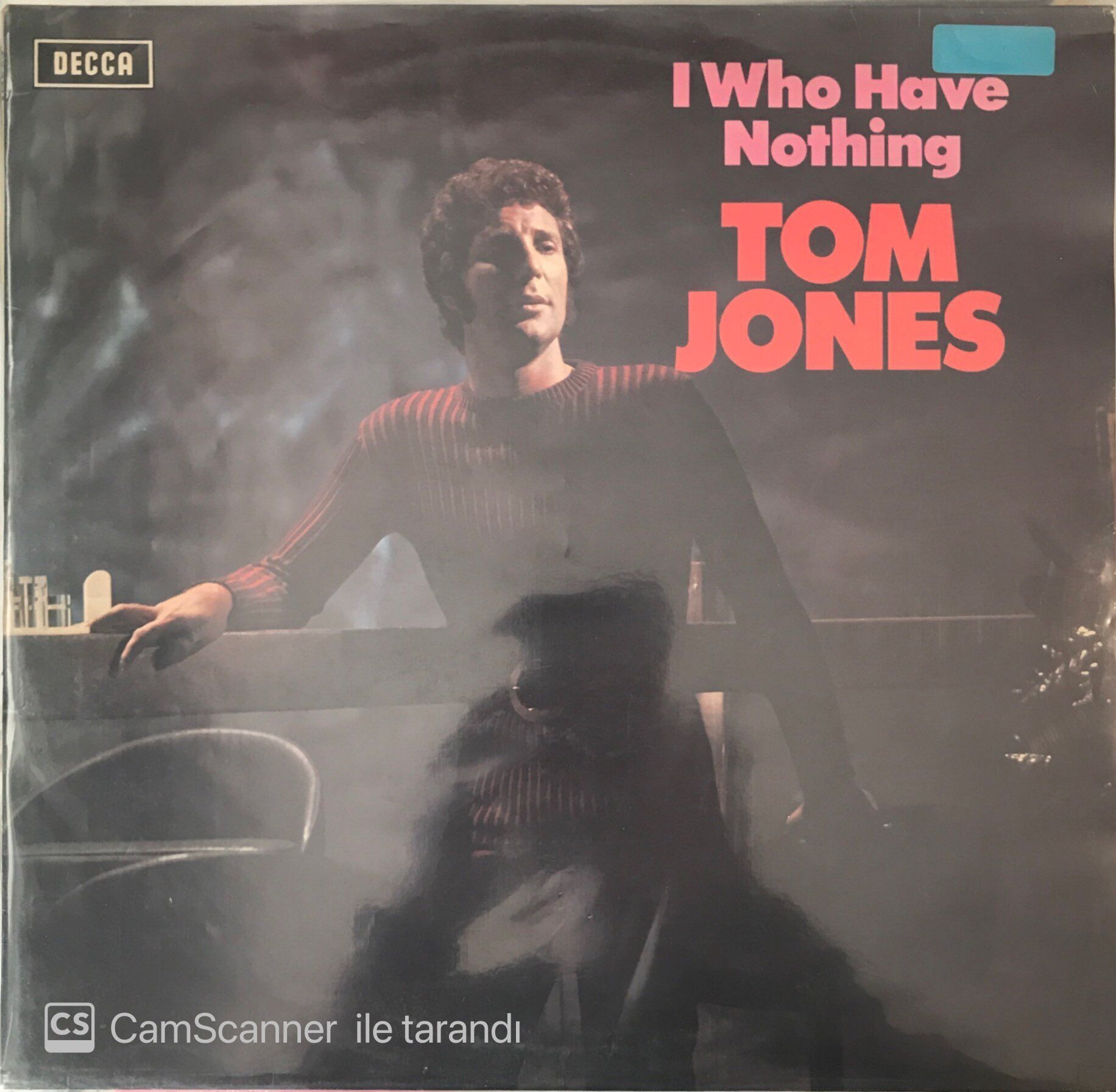 Tom Jones I Who Have Nothing LP