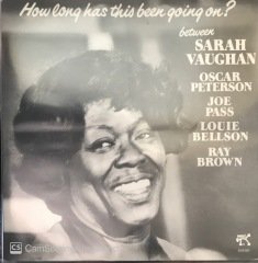 Sarah Vaughan How Long Has This Been Going On LP
