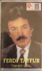 Ferdi Tayfur - Haram Oldu KASET