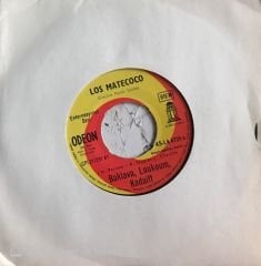 Los Matecoco / Baklava, Loukoum, Kadaiff 45'lik