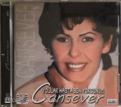 Cansever - Yollar Hasta Ben Yorgunum CD