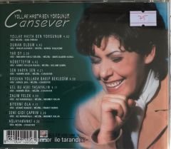 Cansever - Yollar Hasta Ben Yorgunum CD