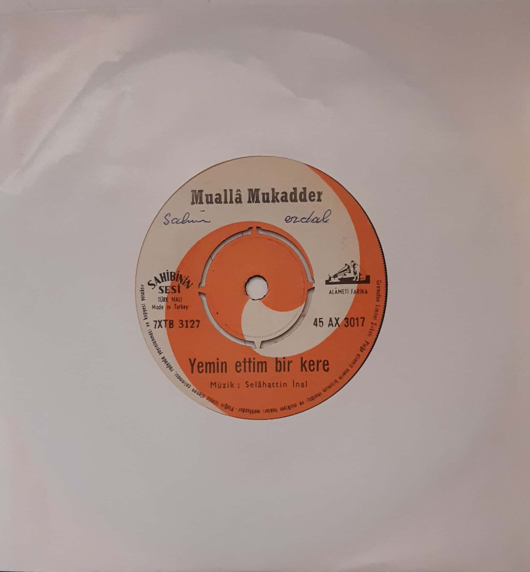 Mualla Mukadder Yemin Ettim Bir Kere 45lik