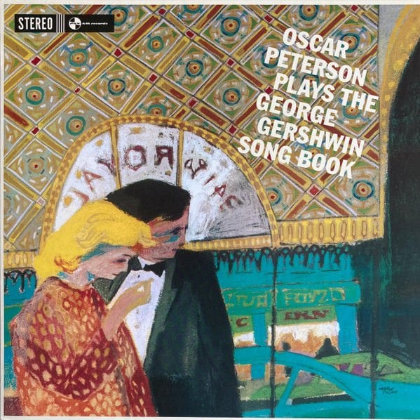 The Oscar Peterson Trio – Oscar Peterson Plays The George Gershwin Song Book LP