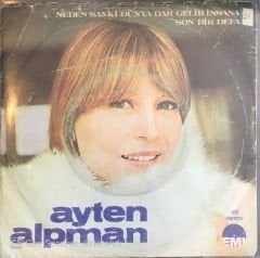 Ayten Alpman Neden Sanki Dünya Dar Gelir İnsana 45lik