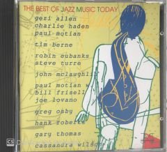 The Best Of Jazz Music Today CD