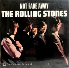 The Rolling Stones - Not Fade Away 45'lik