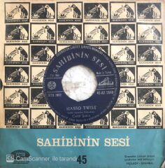 Celal Şahin - Bugün Git Yarın Gel/Hasso Twist - 45'lik