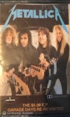 Metallica – The $5.98 E.P. Garage Days Re-Revisited KASET