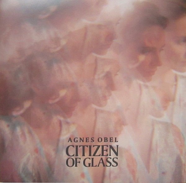 Agnes Obel – Citizen Of Glass LP