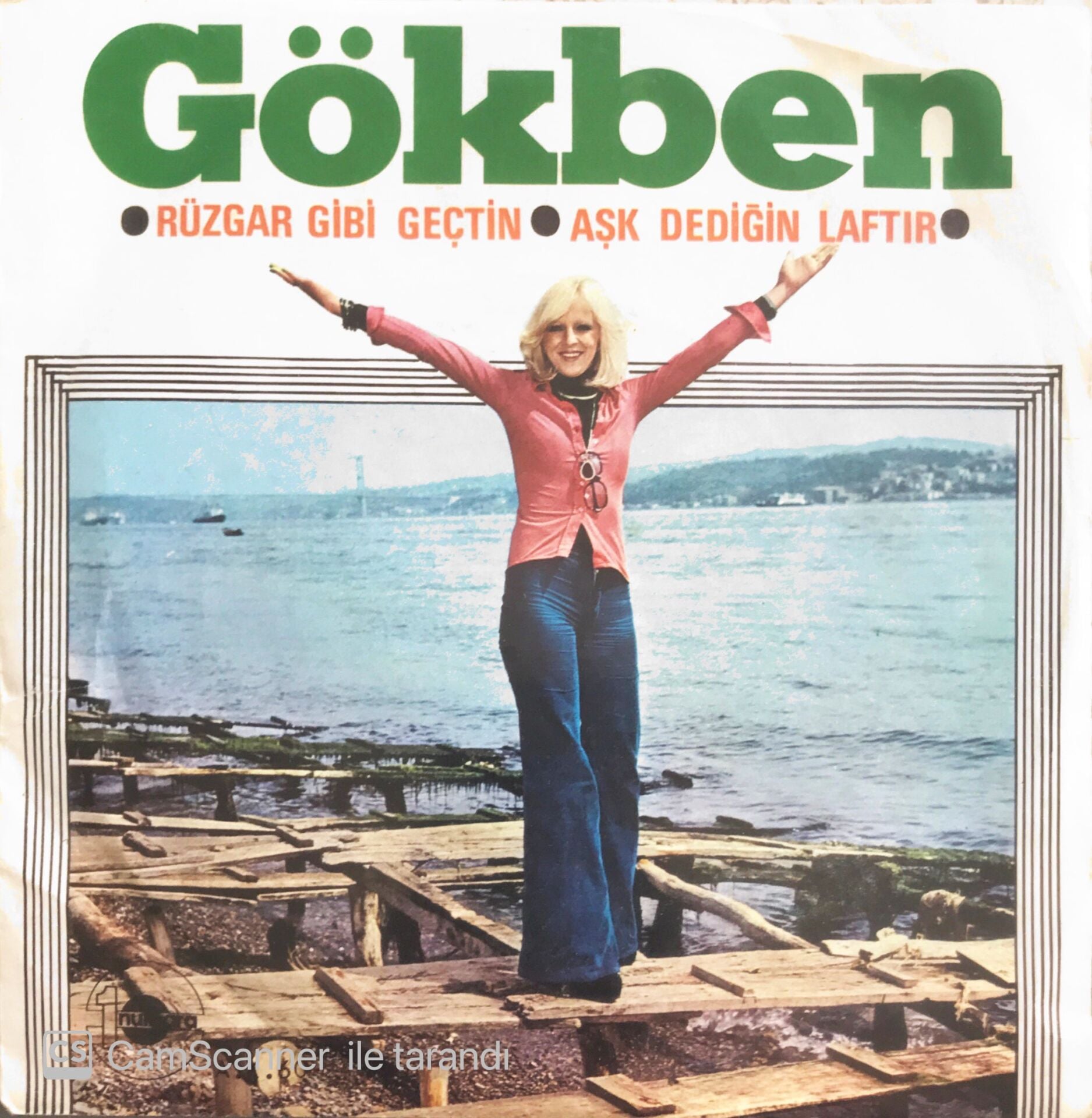 Gökben - Aşk Dediğin Laftır/Rüzgar Gibi Geçtin - 45'lik