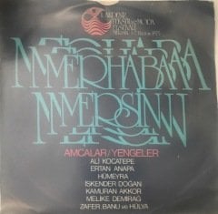 Amcalar/Yengeler Merhaba Mersin 45lik