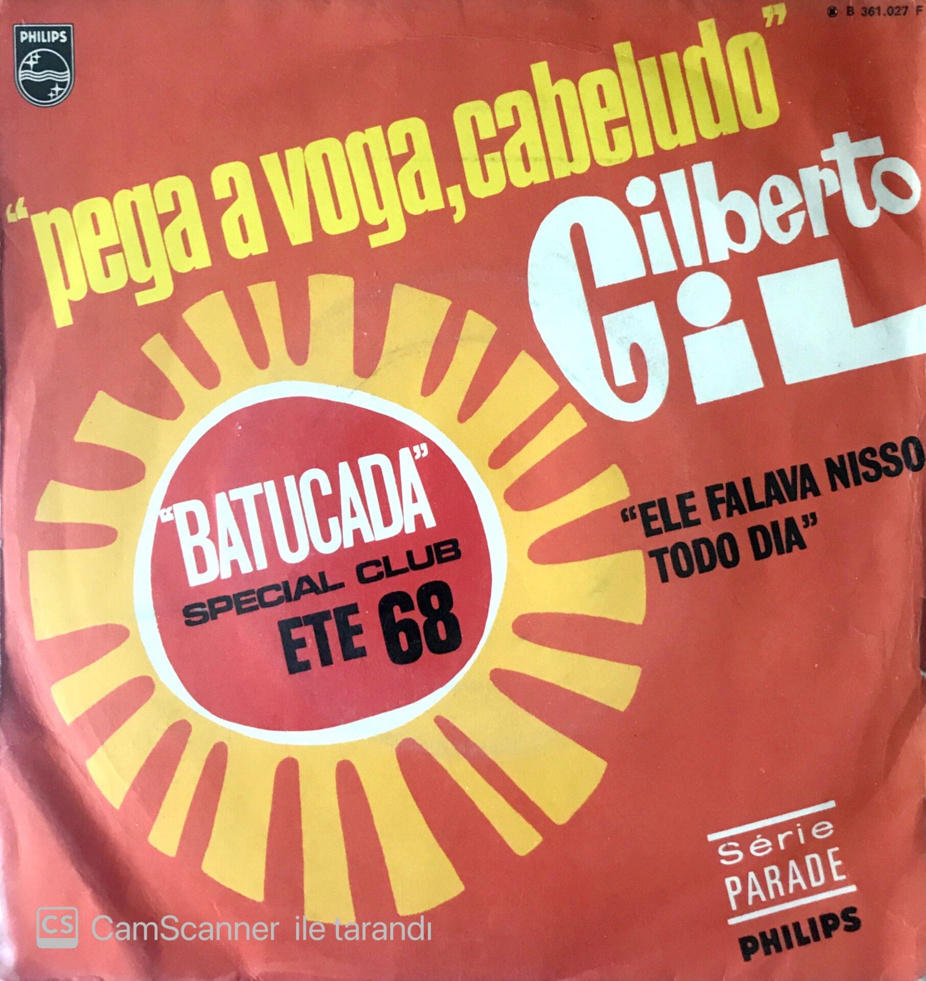 Gilberto Gil /Pega A Voga, Cabeludo 45'lik