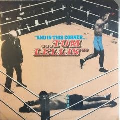 Tom Lellis And In This Corner.. LP