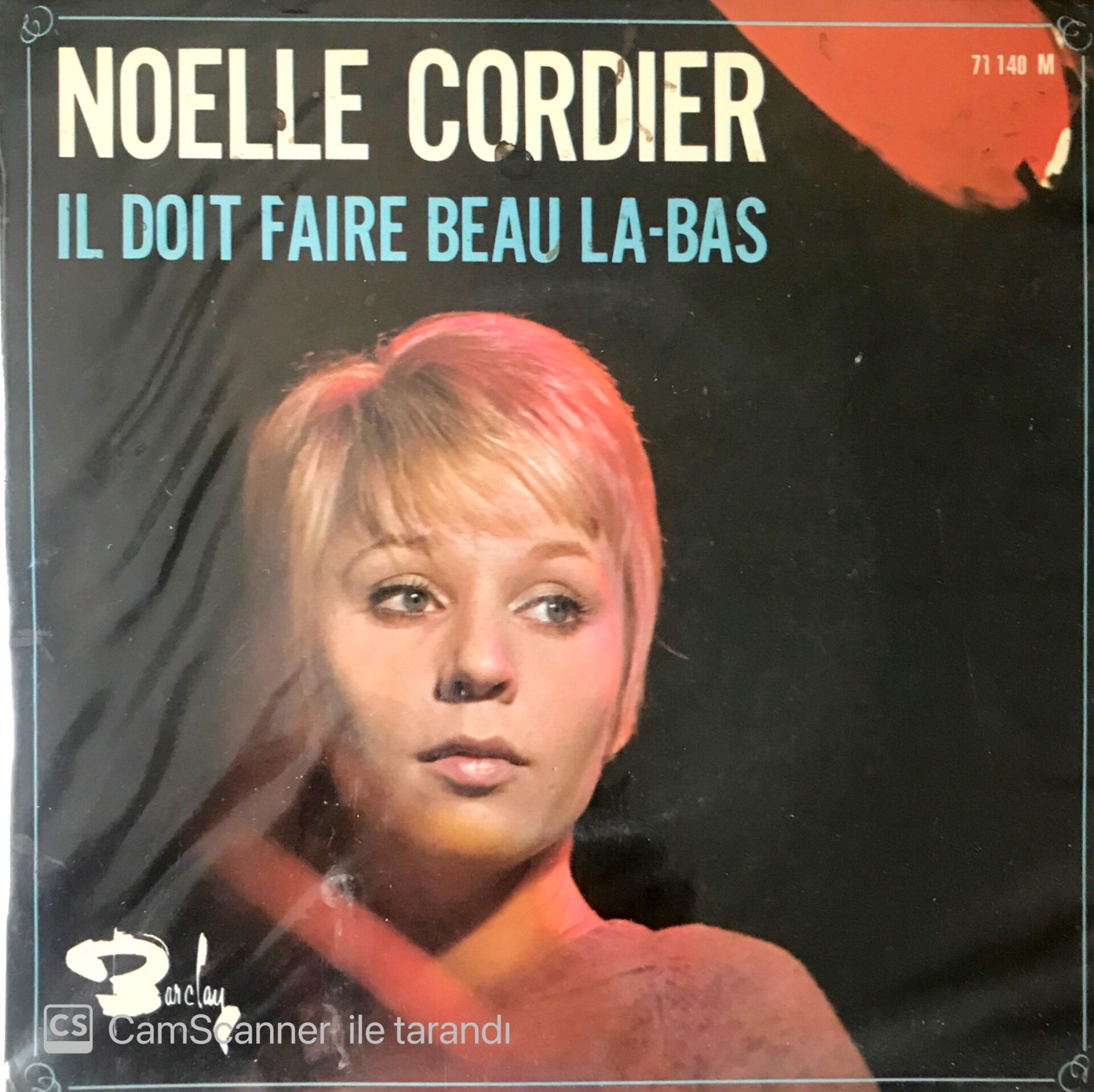 Noelle Cordier / Il Doit Faire Beau La-Bas 45'lik