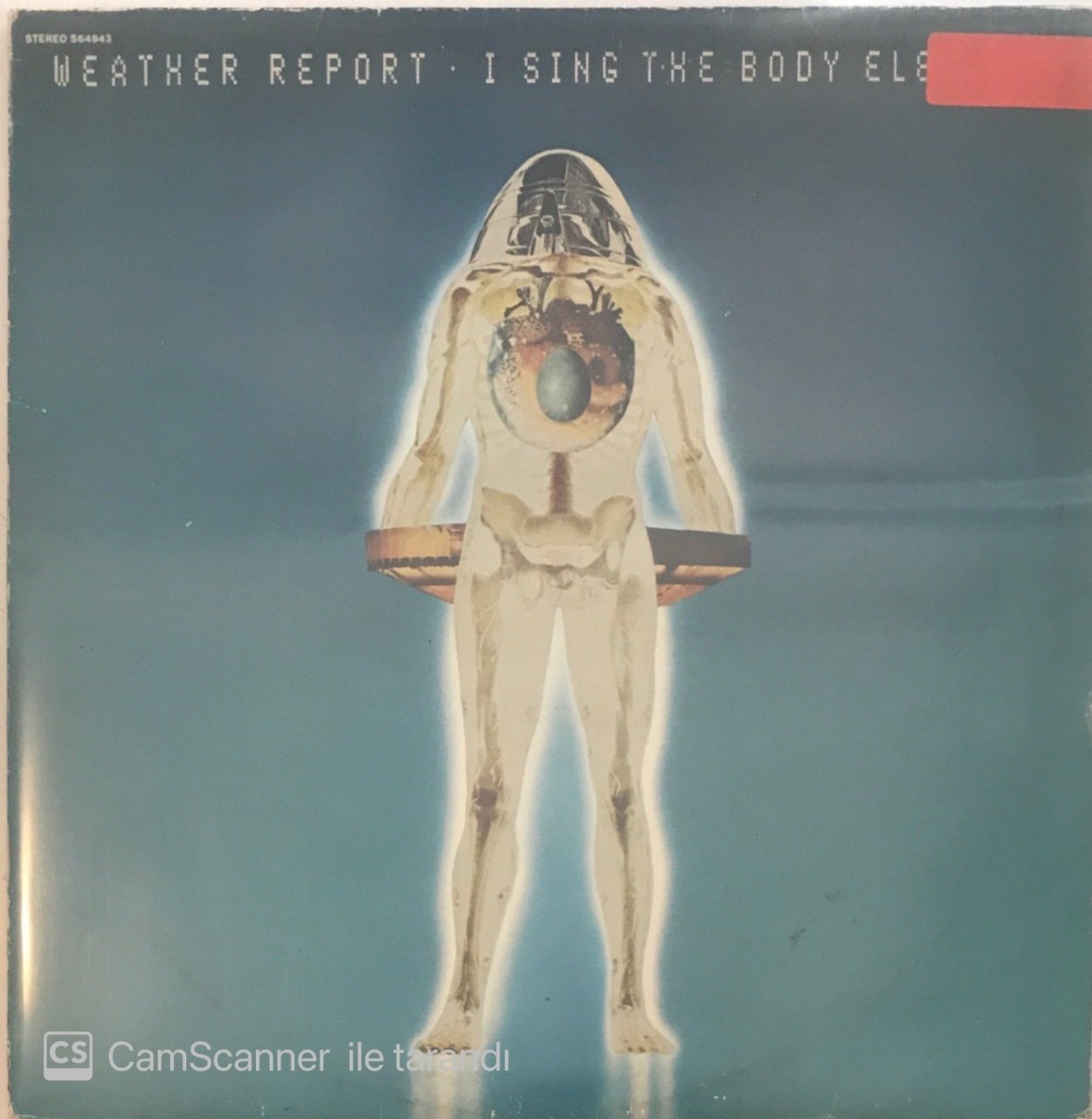 Weather Report I Sing The Body Electric LP