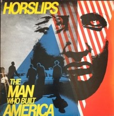 Horslips The Man Who Built America LP