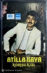 Atilla Kaya - komşu kızı KASET
