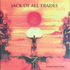 Jack Of All Trades Around And Away LP