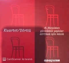 Kuartet/Dörtlü 18.Yüzyıldan Günümüze Yaylılar Dörtlüsü için Müzik CD