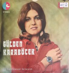 Gülden Karaböcek - Kır Çiçekleri/Dokunma Keyfine Yalan Dünyanın - 45'lik