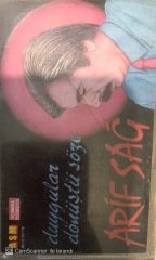 Arif Sağ Duygular Dönüştü Size KASET