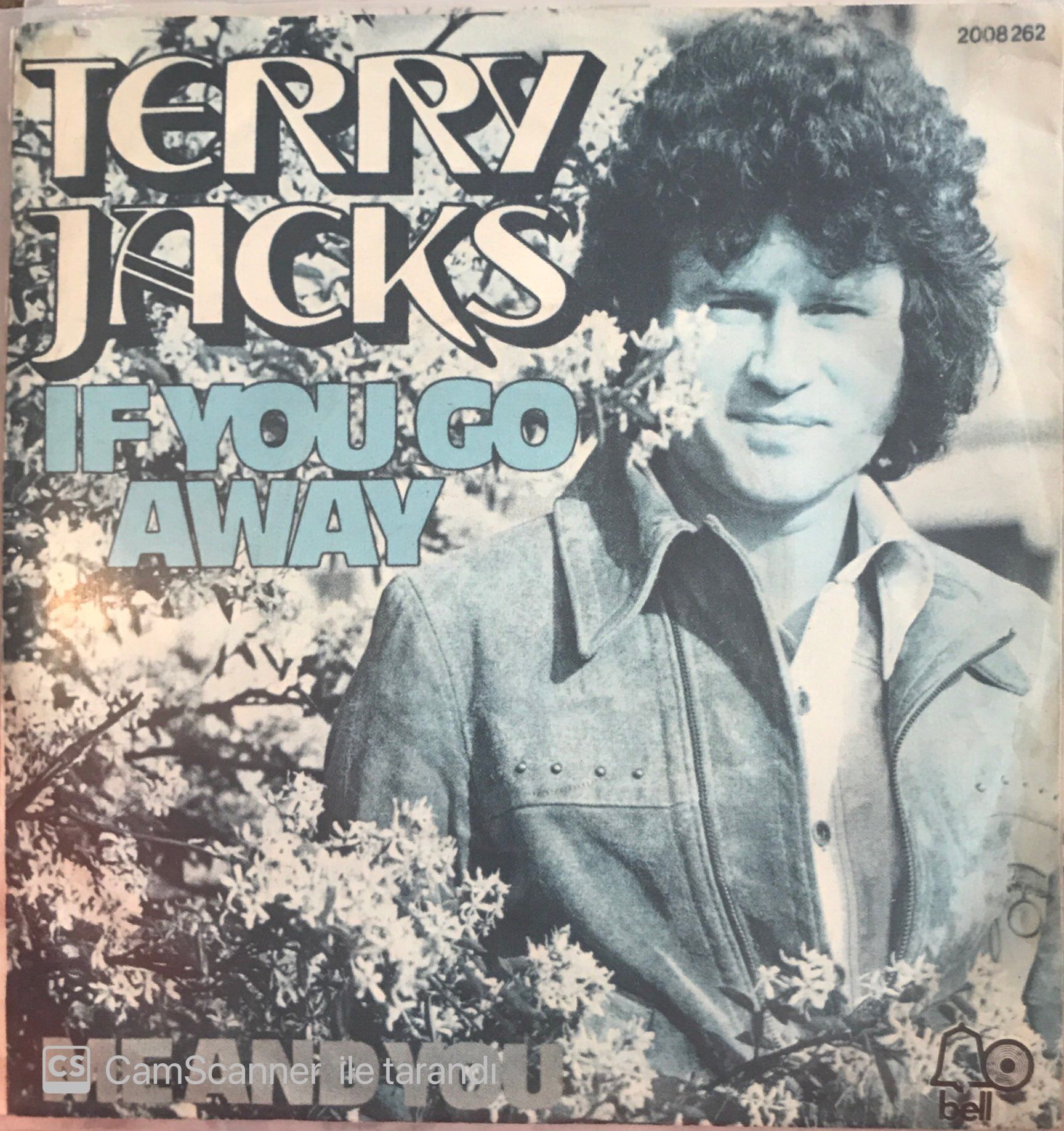 Terry Jacks If You Go Away 45lik