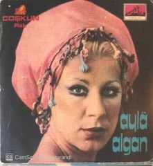 Ayla Algan Hamsi Balığı Gibi 45lik