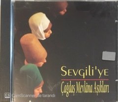 Çağdaş Mevlana Aşıkları Sevgili'ye CD