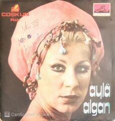 Ayla Algan - Ne De Olsa Karın/Hamsi Balığı Gibi - 45'lik