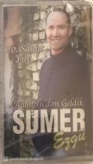 Sümer Ezgü Anadolu'dan Geldik KASET