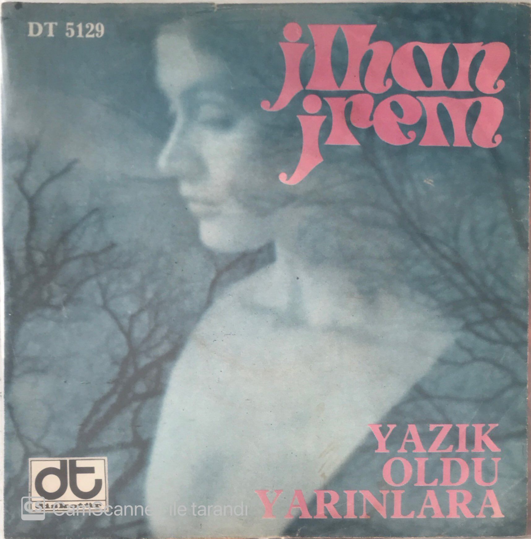 İlhan İrem Yazık Oldu Yarınlara 45lik