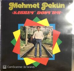 Mehmet Pekün Sabret Dostum LP