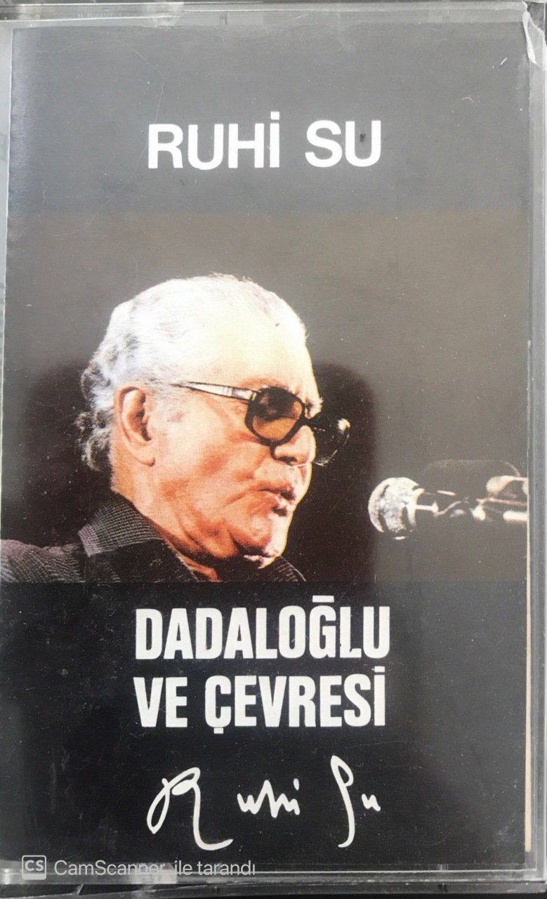 Ruhi Su Dadaloğlu ve Çevresi KASET