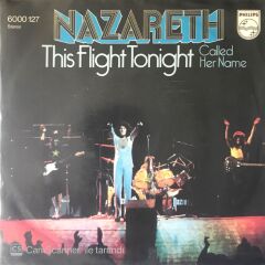 Nazareth / This Flight Tonight 45'lik